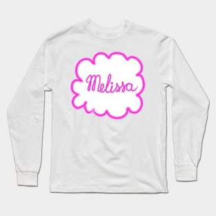 Melissa. Female name. Long Sleeve T-Shirt